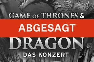 Game Of Thrones & House Of The Dragon - Das Konzert